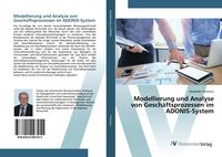 Produktbild: Modellierung und Analyse von Gesch&auml;ftsprozessen im ADONIS-System