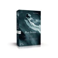 Der Kuss des Meeres / Blue Secrets Bd.1