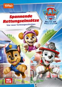 Produktbild: PAW Patrol Geschichtenbuch: Spannende Rettungseins&auml;tze