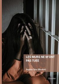 Produktbild: Les murs ne m ont pas tuee