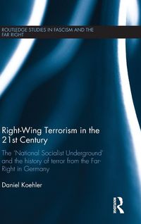Produktbild: Right-Wing Terrorism in the 21st Century