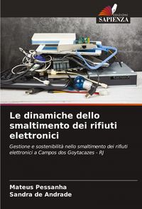 Produktbild: Le dinamiche dello smaltimento dei rifiuti elettronici