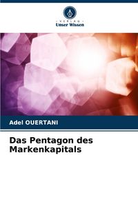 Produktbild: Das Pentagon des Markenkapitals