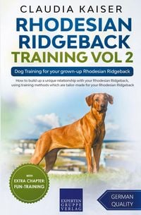 Produktbild: Rhodesian Ridgeback Training Vol 2 &ndash; Dog Training for your grown-up Rhodesian Ridgeback