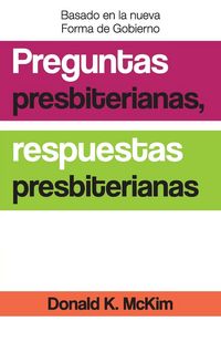 Produktbild: Presbyterian Questions, Presbyterian Answers, Spanish Edition