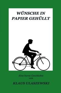 Produktbild: W&uuml;nsche in Papier geh&uuml;llt