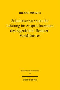 Produktbild: Schadensersatz statt der Leistung im Anspruchssystem des Eigent&uuml;mer-Besitzer-Verh&auml;ltnisses