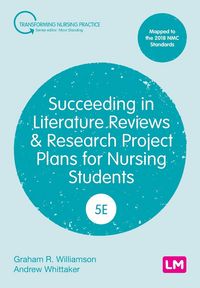 Produktbild: Succeeding in Literature Reviews and Research Project Plans for Nursing Students (Fifth Edition)