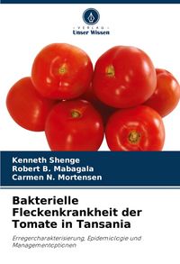 Produktbild: Bakterielle Fleckenkrankheit der Tomate in Tansania