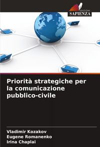 Produktbild: Priorit&agrave; strategiche per la comunicazione pubblico-civile