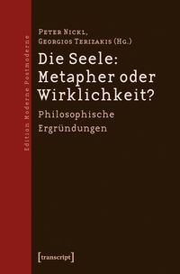 Produktbild: Die Seele: Metapher oder Wirklichkeit?