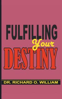 Produktbild: Fulfilling Your Destiny