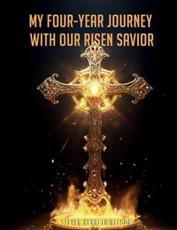 Produktbild: My Four-Year Journey with our Risen Savior