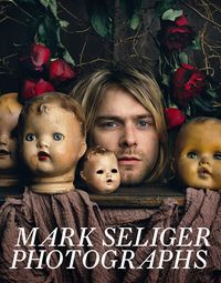 Produktbild: Seliger, M: Mark Seliger Photographs