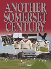 Produktbild: Wood, C: Another Somerset Century