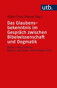 Produktbild: Das Glaubensbekenntnis im Gespr&auml;ch zwischen Bibelwissenschaft und Dogmatik