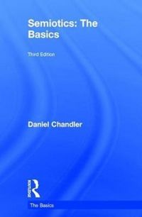 Produktbild: Chandler, D: Semiotics: The Basics