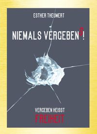 Produktbild: Niemals Vergebens!