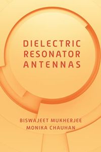 Produktbild: Mukherjee, B: Dielectric Resonator Antennas