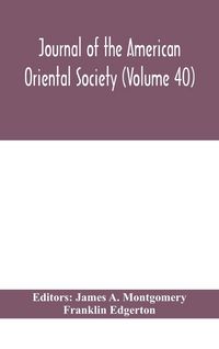 Produktbild: Journal Of The American Oriental Society (Volume 40)