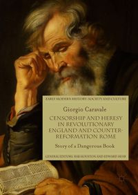 Produktbild: Censorship and Heresy in Revolutionary England and Counter-Reformation Rome