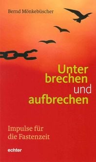 Produktbild: Unterbrechen und aufbrechen