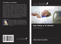 Produktbild: Los ni&ntilde;os y el c&aacute;ncer