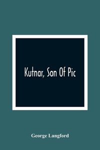 Produktbild: Kutnar, Son Of Pic