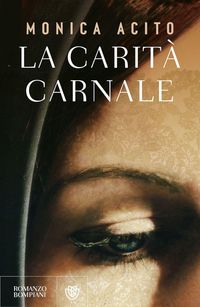 Produktbild: La carit&agrave; carnale