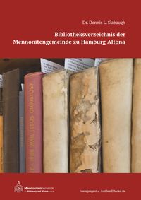 Produktbild: Bibliotheksverzeichnis der Mennonitengemeinde zu Hamburg Altona