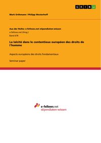 Produktbild: La la&iuml;cit&eacute; dans le contentieux europ&eacute;en des droits de l'homme