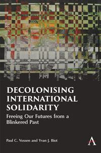 Produktbild: Decolonising International Solidarity