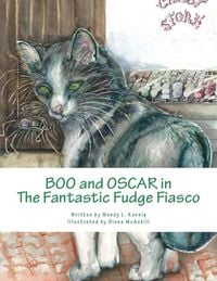 Produktbild: Boo and Oscar in The Fantastic Fudge Fiasco