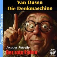 Produktbild: Van Dusen die Denkmaschine - Der rote Faden