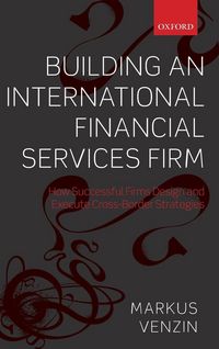 Produktbild: Building an International Financial Services Firm