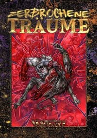 Produktbild: Werwolf: Die Apokalypse - Zerbrochene Tr&auml;ume (W20)