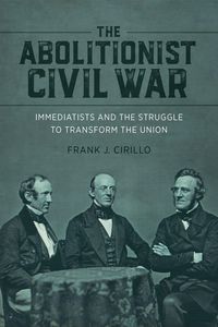 Produktbild: The Abolitionist Civil War