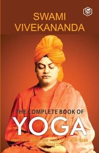 Bild vom Artikel The Complete Book of Yoga vom Autor Swami Vivekananda