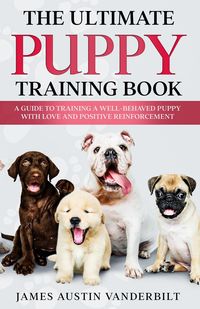 Produktbild: The Ultimate Puppy Training Book
