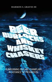 Produktbild: Beer Burlocks and Whiskey Chasers