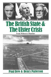 Produktbild: The British State and the Ulster Crisis