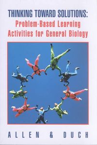 Produktbild: Thinking Toward Solutions: Problem-Based Learning Activities for General Biology