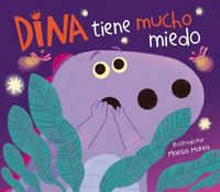 Produktbild: Dina tiene mucho miedo