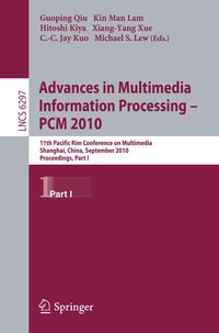 Produktbild: Advances in Multimedia Information Processing -- PCM 2010, Part I