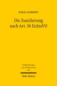 Produktbild: Die Zusicherung nach Art. 36 EuInsVO