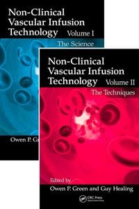 Produktbild: Non-Clinical Vascular Infusion Technology, Two Volume Set