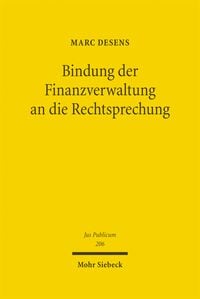 Produktbild: Bindung der Finanzverwaltung an die Rechtsprechung
