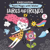 Produktbild: Easy and Fun Paint Magic with Water: Fairies and Friends