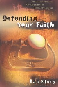 Produktbild: Defending Your Faith - Reliable Answers for a New Generation