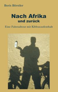 Produktbild: Nach Afrika und zur&uuml;ck